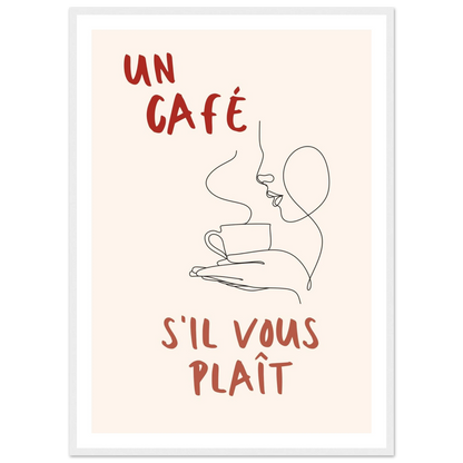 Un Café S'il Vous Plait - Poster - Arthena