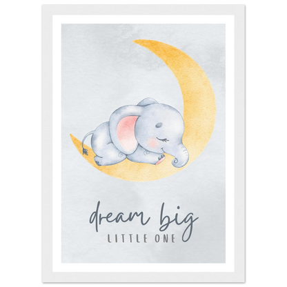 Dream big little one - Poster - Arthena