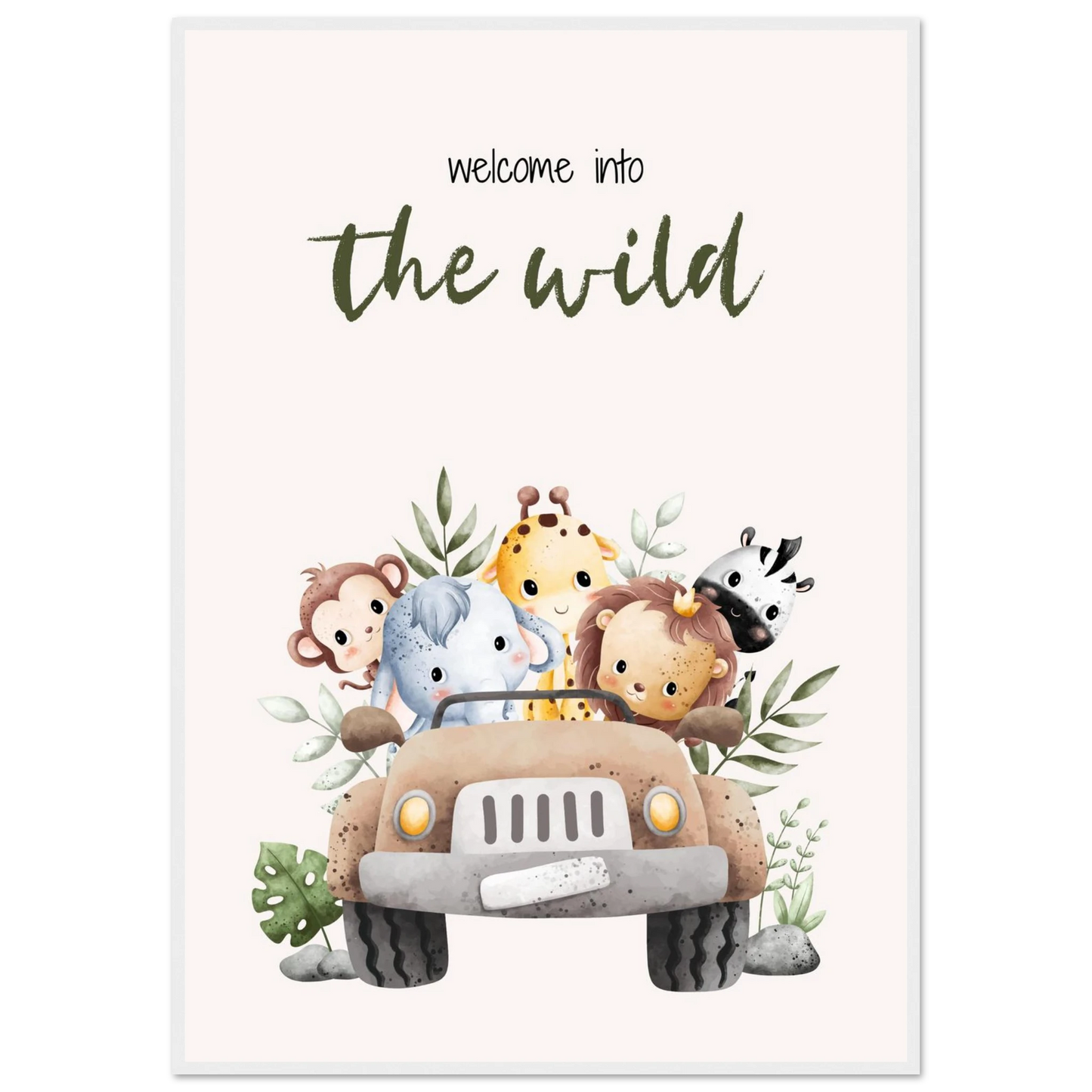 Welcome into the wild - Poster - Arthena