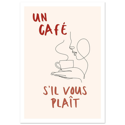 Un Café S'il Vous Plait - Poster - Arthena