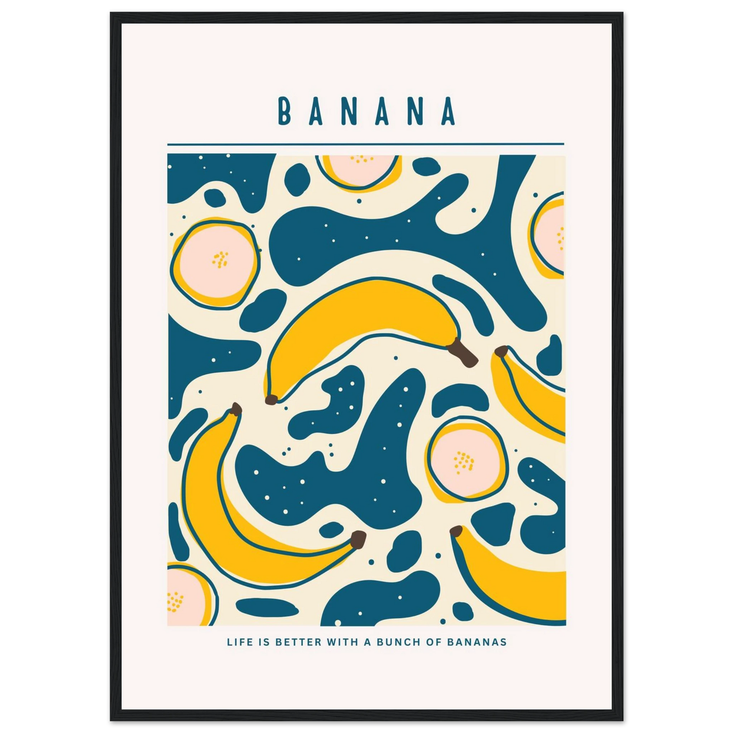 Life is better with banana - Poster - Arthena