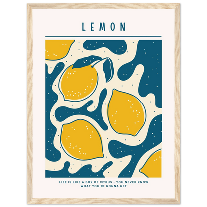 Life is like a box of citrus - Poster - Arthena
