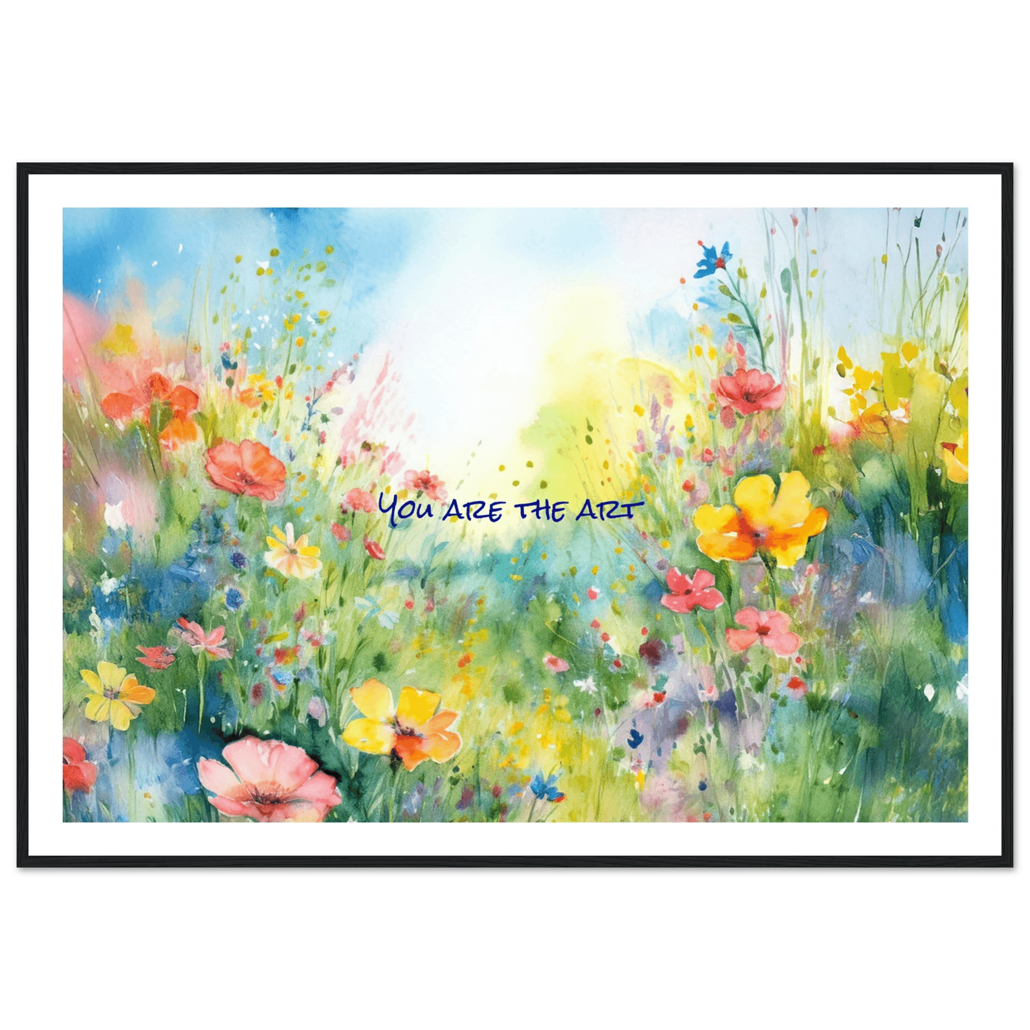 You Are The Art - Poster - Arthena