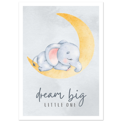Dream big little one - Poster - Arthena