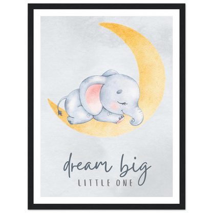 Dream big little one - Poster - Arthena