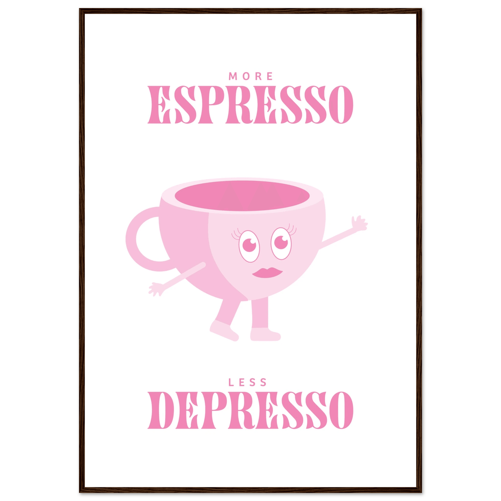 More Espresso Less Depresso - Poster - Arthena
