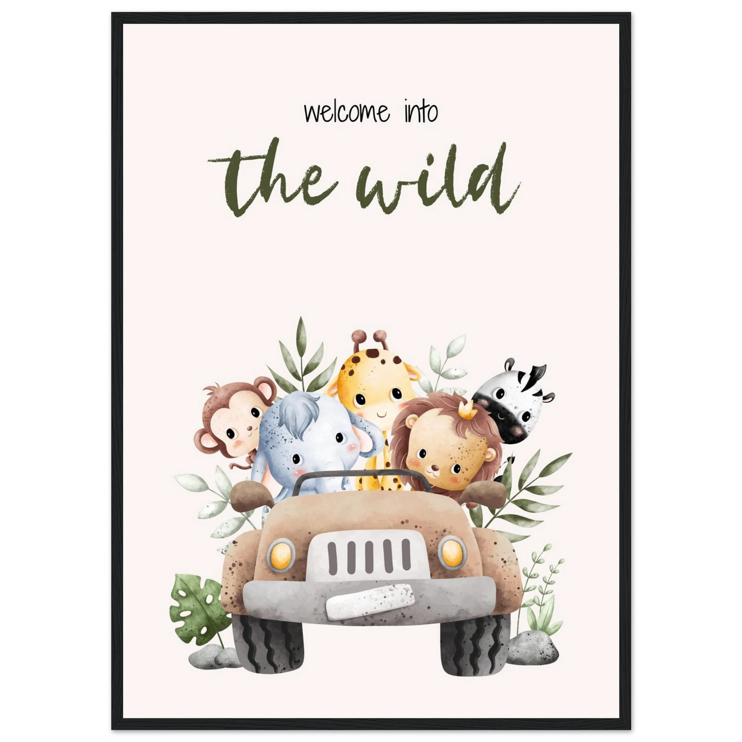 Welcome into the wild - Poster - Arthena