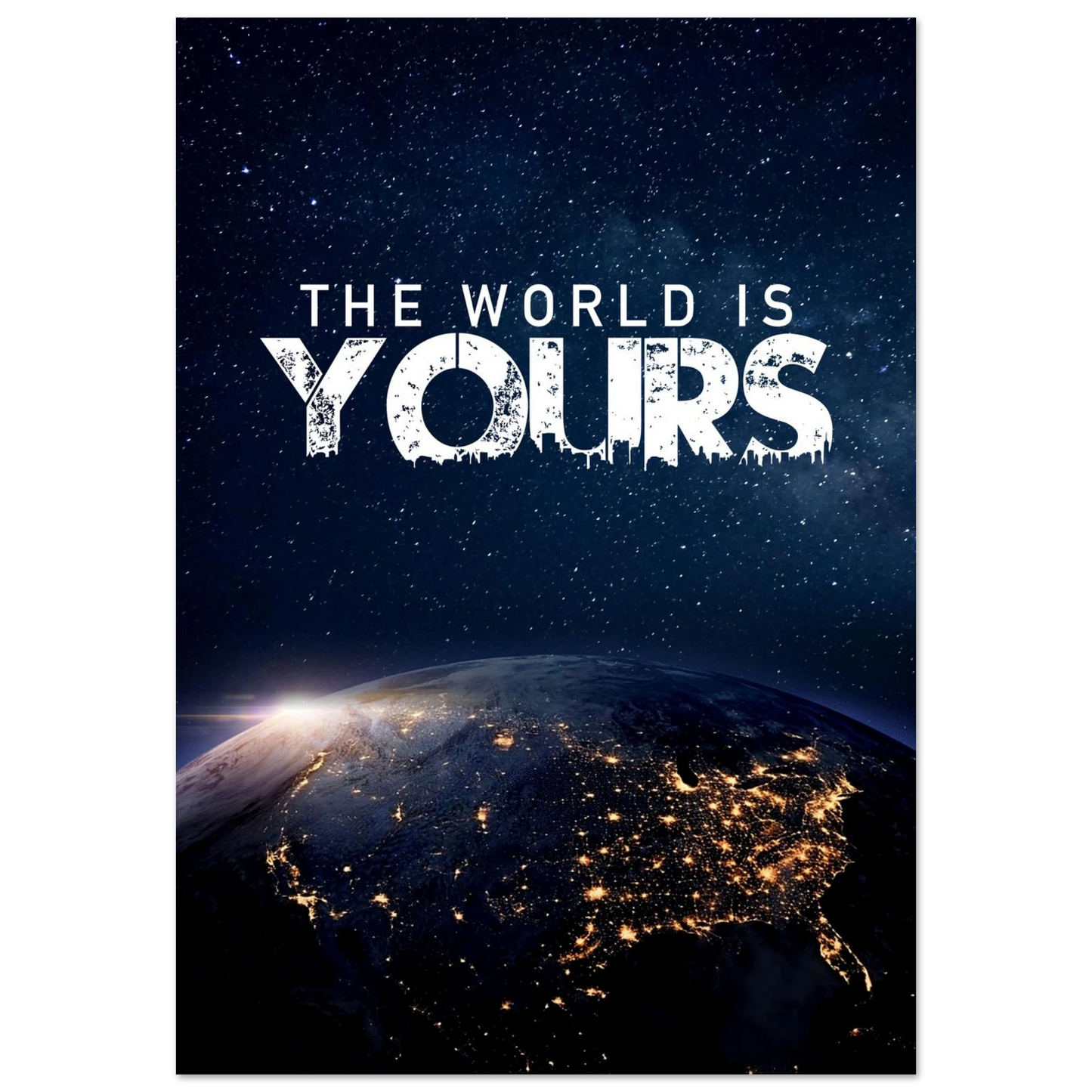 The World Is Yours - Poster - Arthena