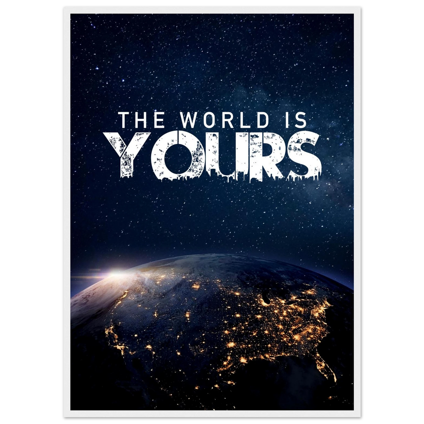 The World Is Yours - Poster - Arthena