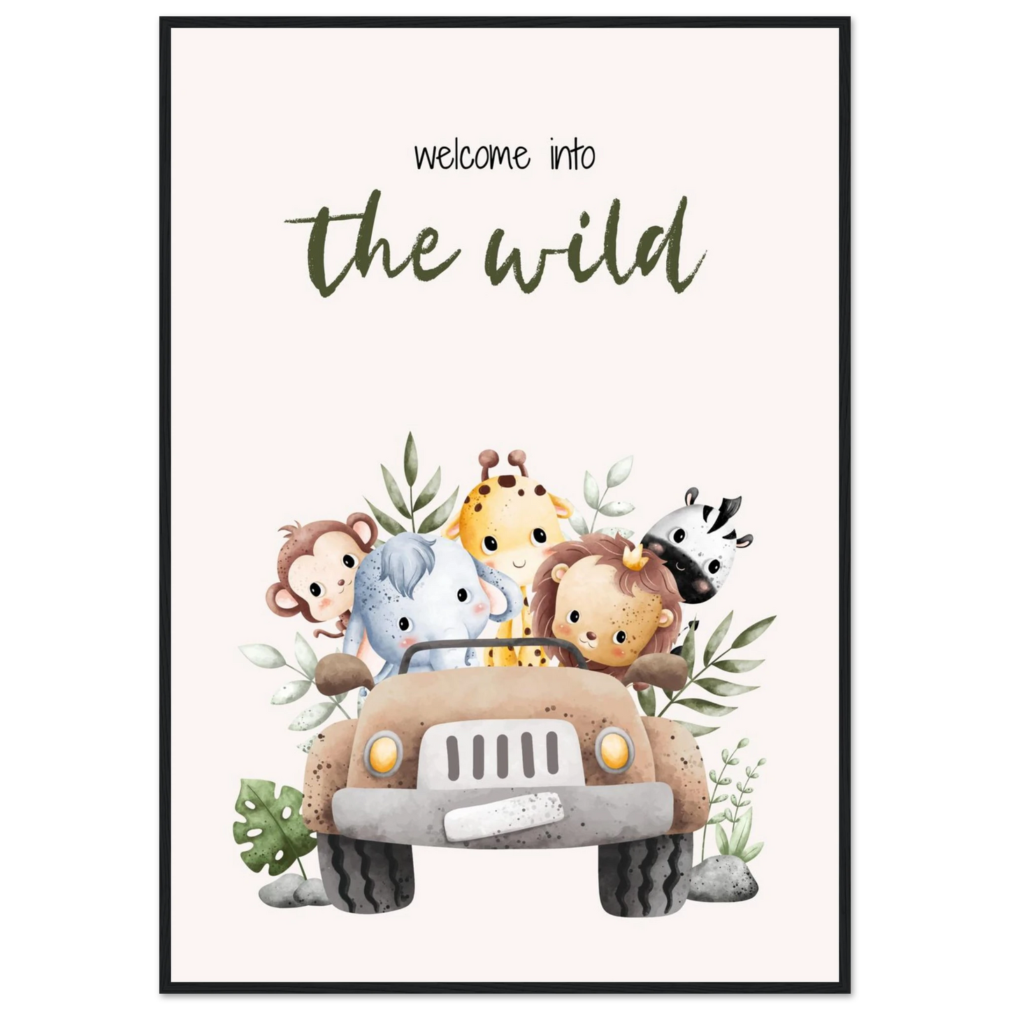 Welcome into the wild - Poster - Arthena