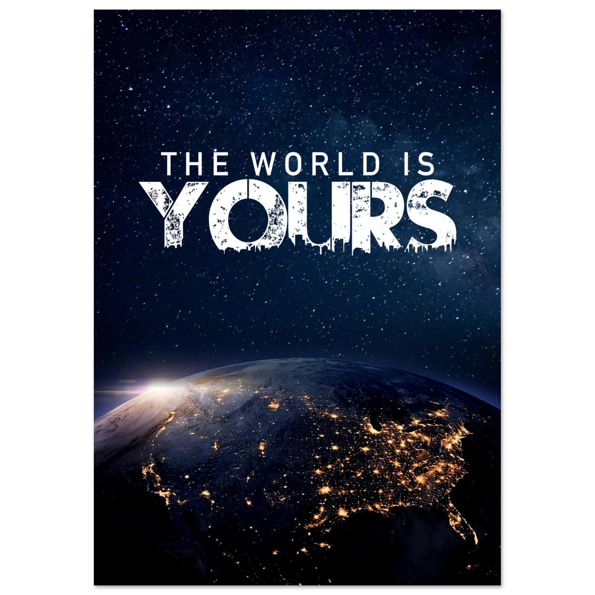 The World Is Yours - Poster - Arthena