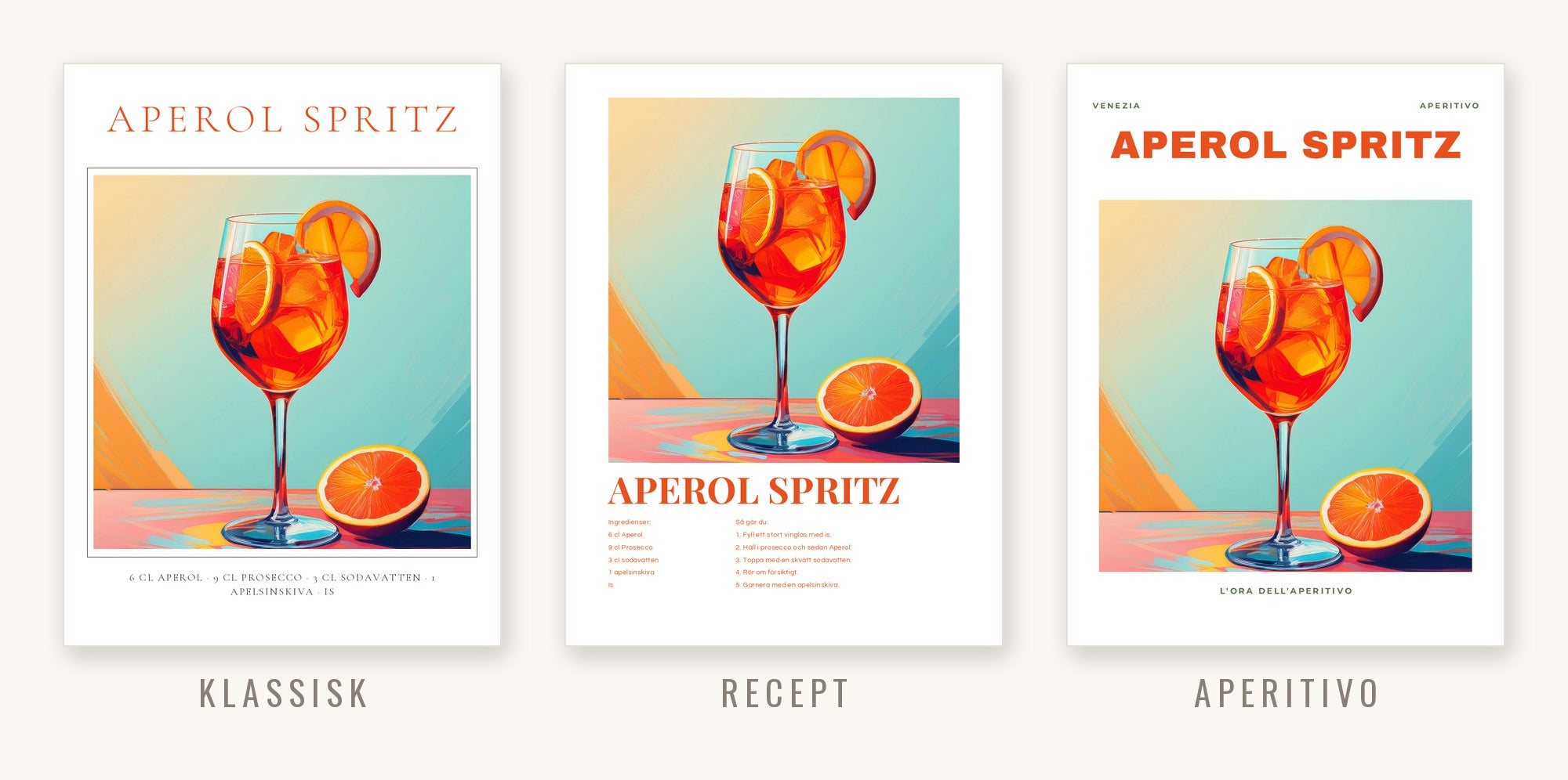 Aperol Spritz i tre stilar: Klassisk, Recept och Aperitivo