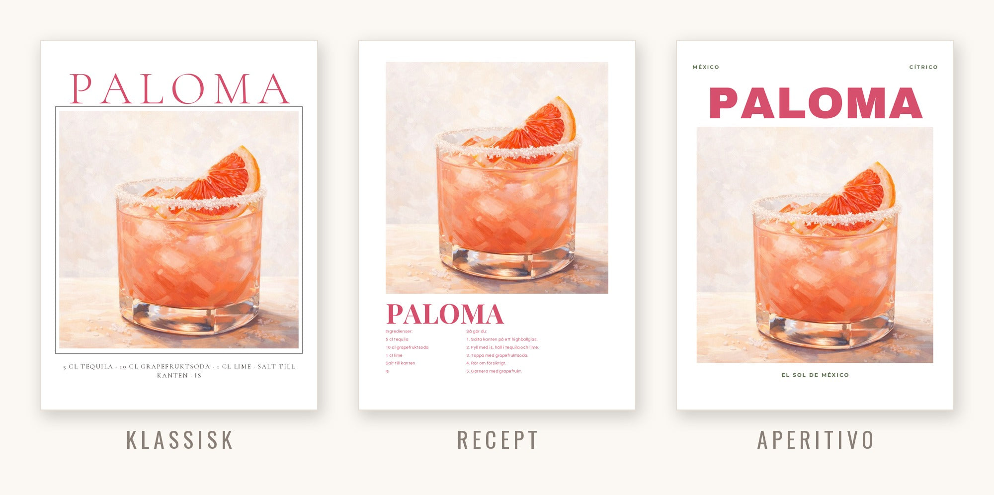 Paloma i tre stilar: Klassisk, Recept och Aperitivo