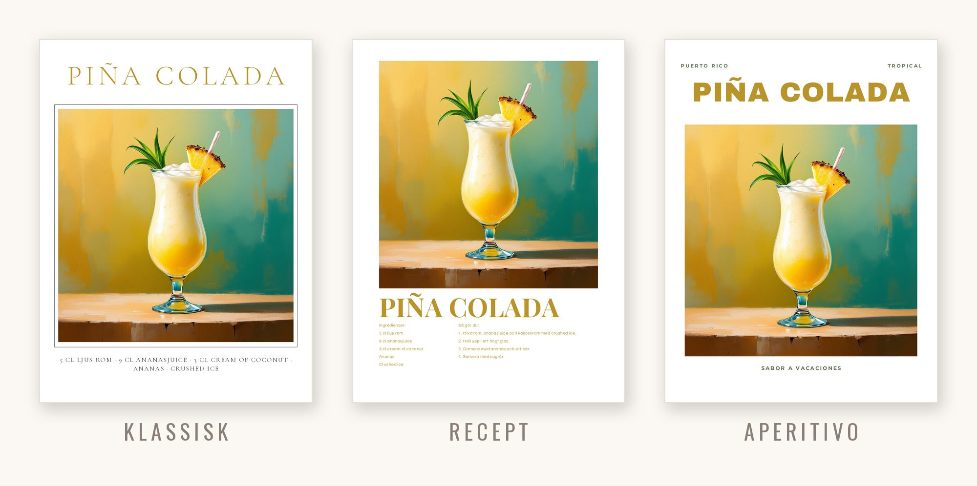 Piña Colada i tre stilar: Klassisk, Recept och Aperitivo